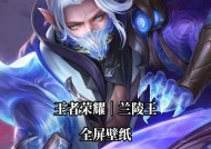 王者荣耀中兰陵王打野技巧有哪些？兰陵王打野的最佳路线是什么？
